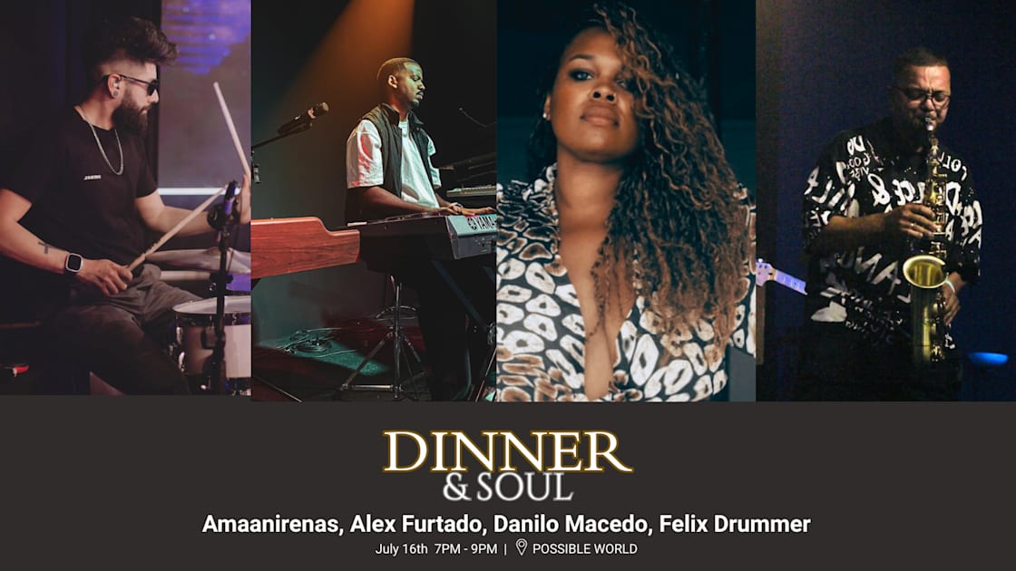 Dinner & Soul