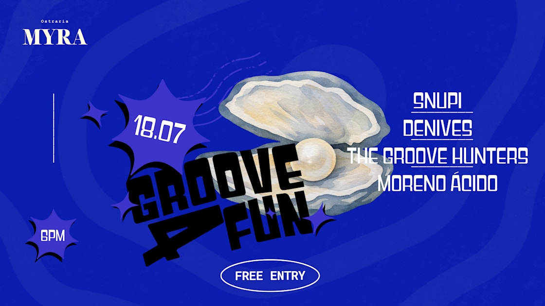 Groove4fun W/ The Groove Hunters & Moreno Ácido