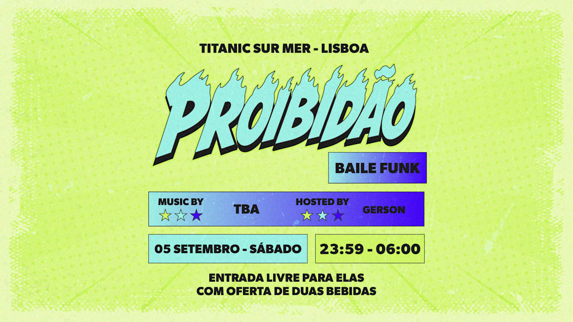 Proibidão Baile Funk - 5 Setembro — 1/1