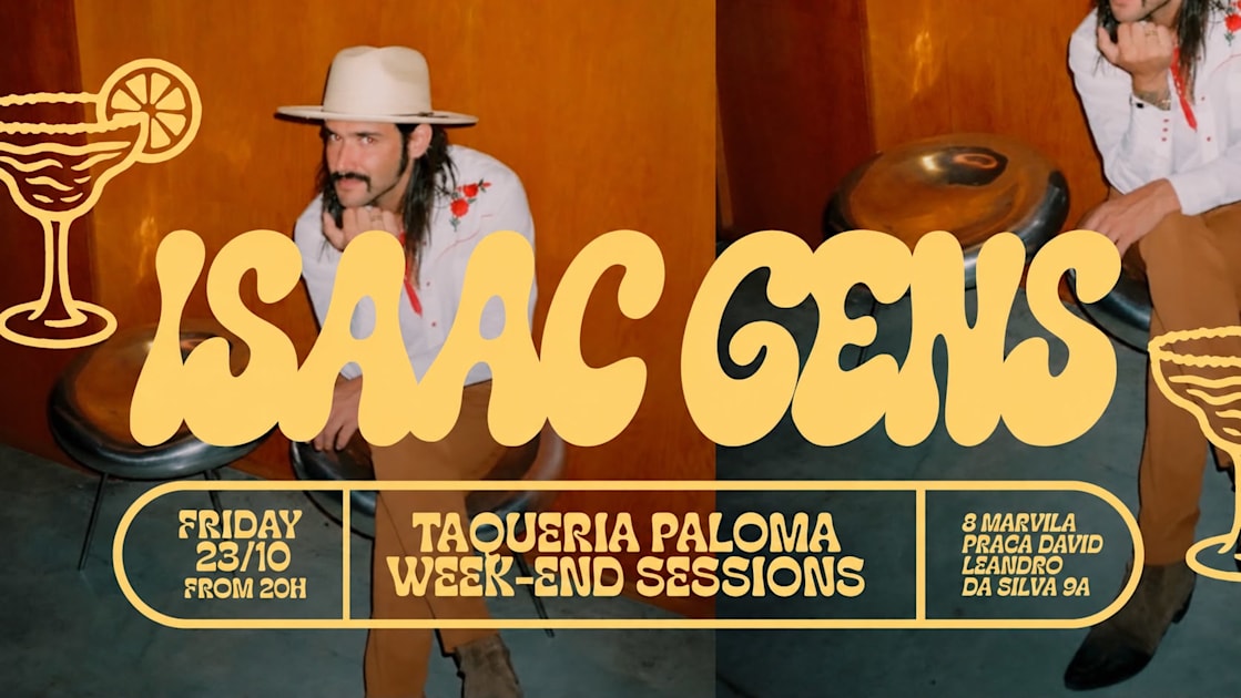 Isaac Gens - Taqueria Paloma Weekend Sessions — 1/1